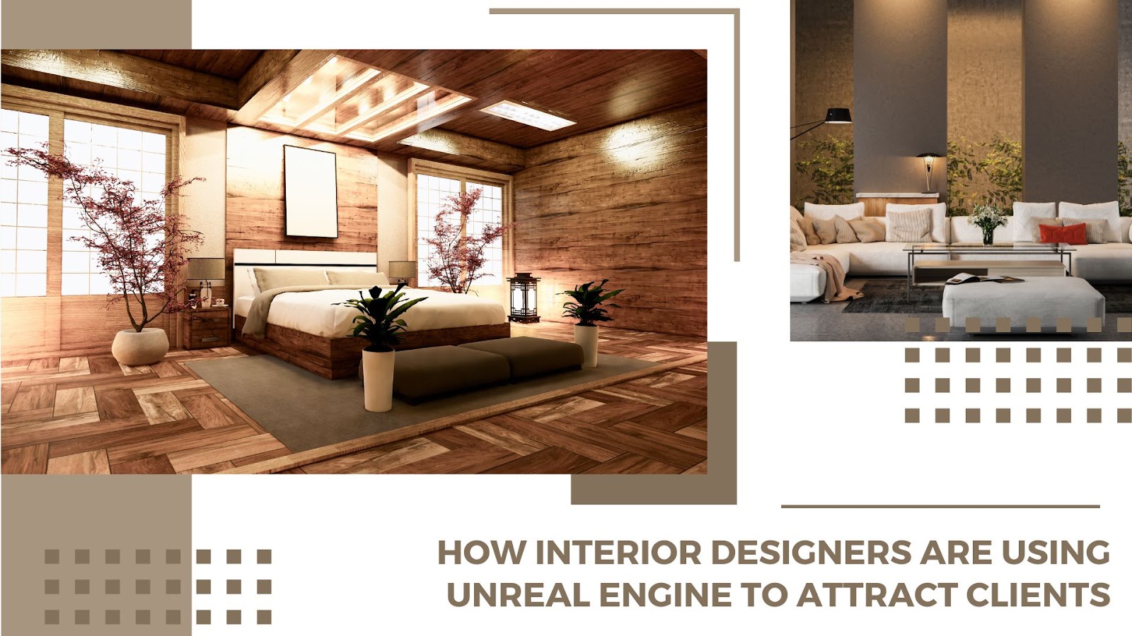 How Interior Designers Are Using Unreal Engine to Attract Clients ...