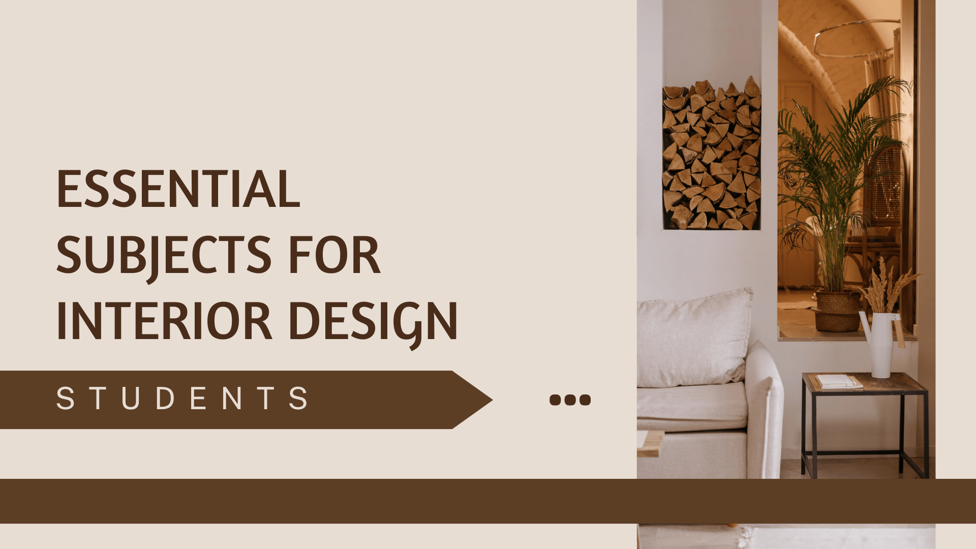 Essential Subjects for Interior Design Students - Artemisia College