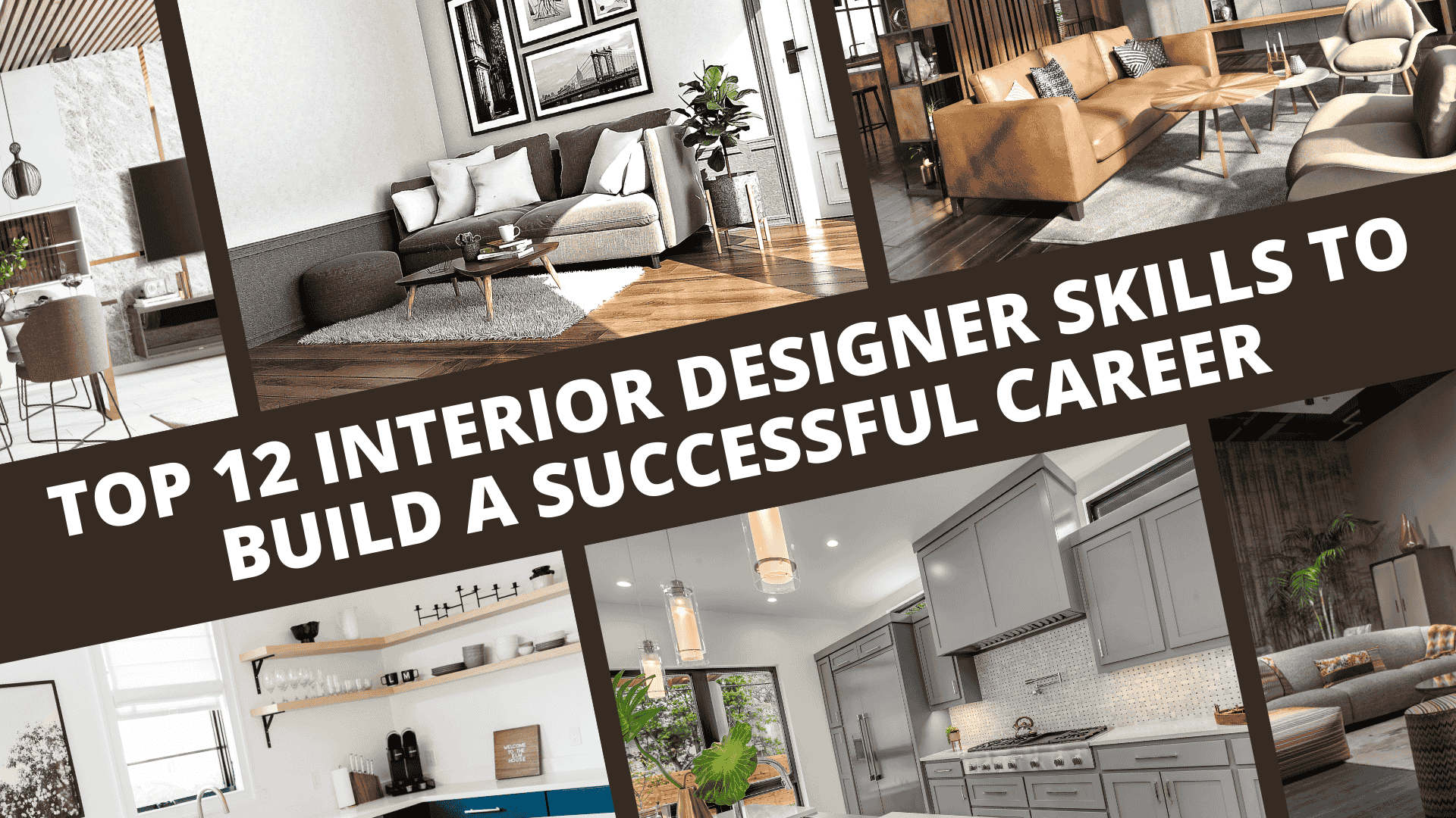 Top 12 Interior Designer Skills to Build a Successful Career ...