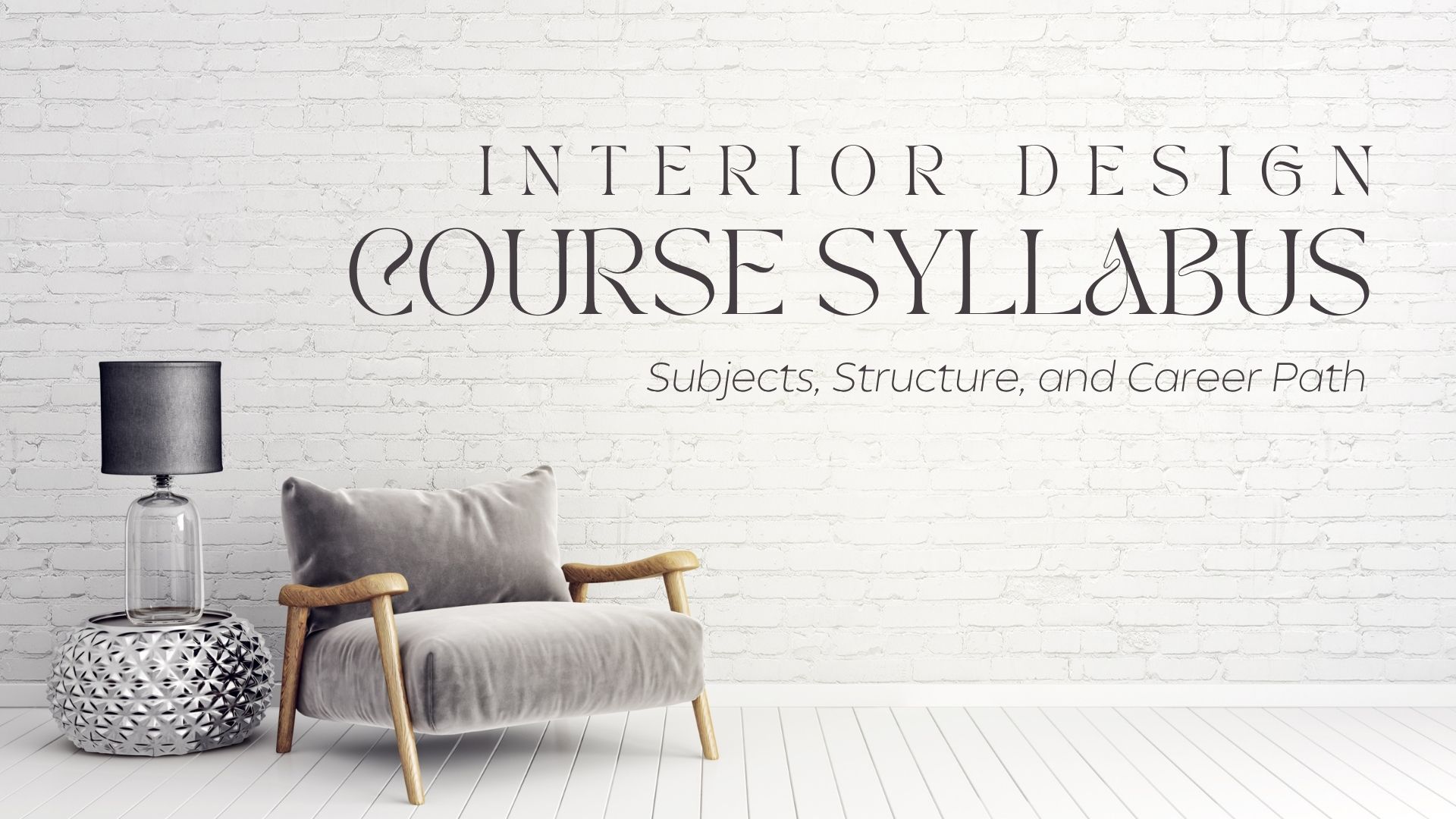 Interior Design Course Syllabus 2026: Subjects, Structure, and Career ...